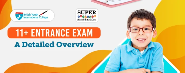 11+ Entrance Exam: A Detailed Overview